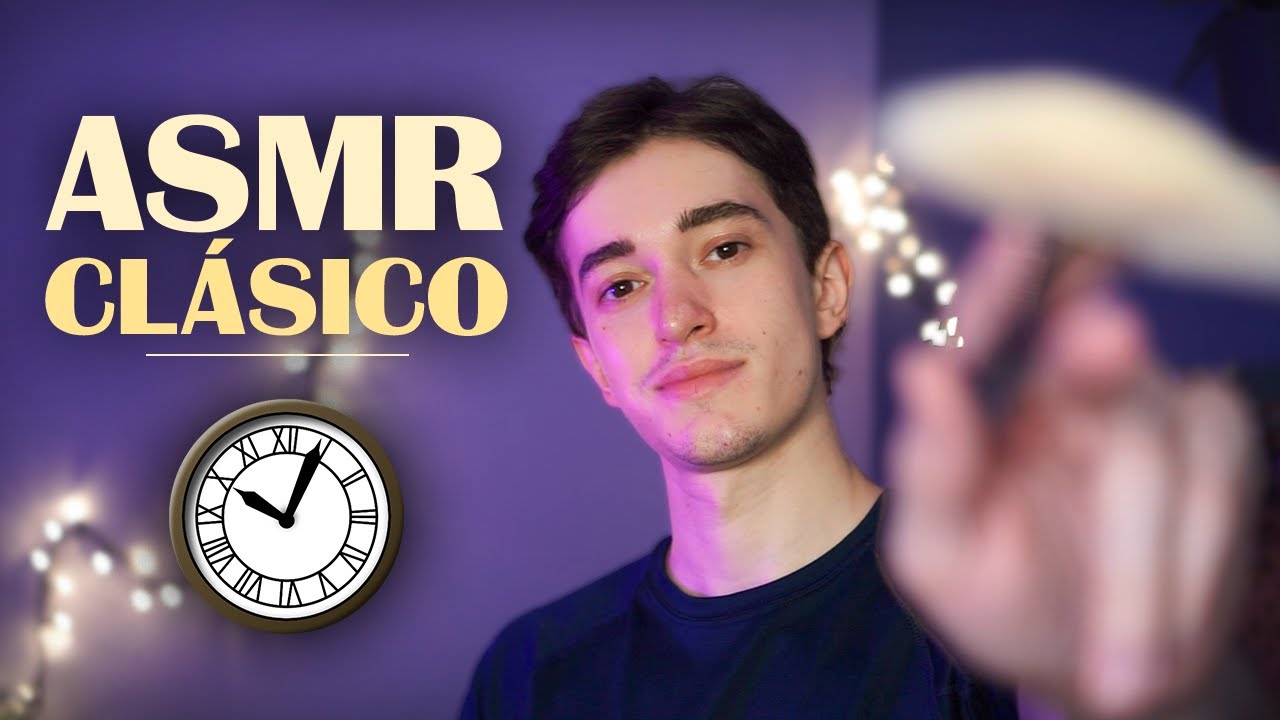 ASMR Clásico ✨ Los triggers que nunca fallan para DORMIR