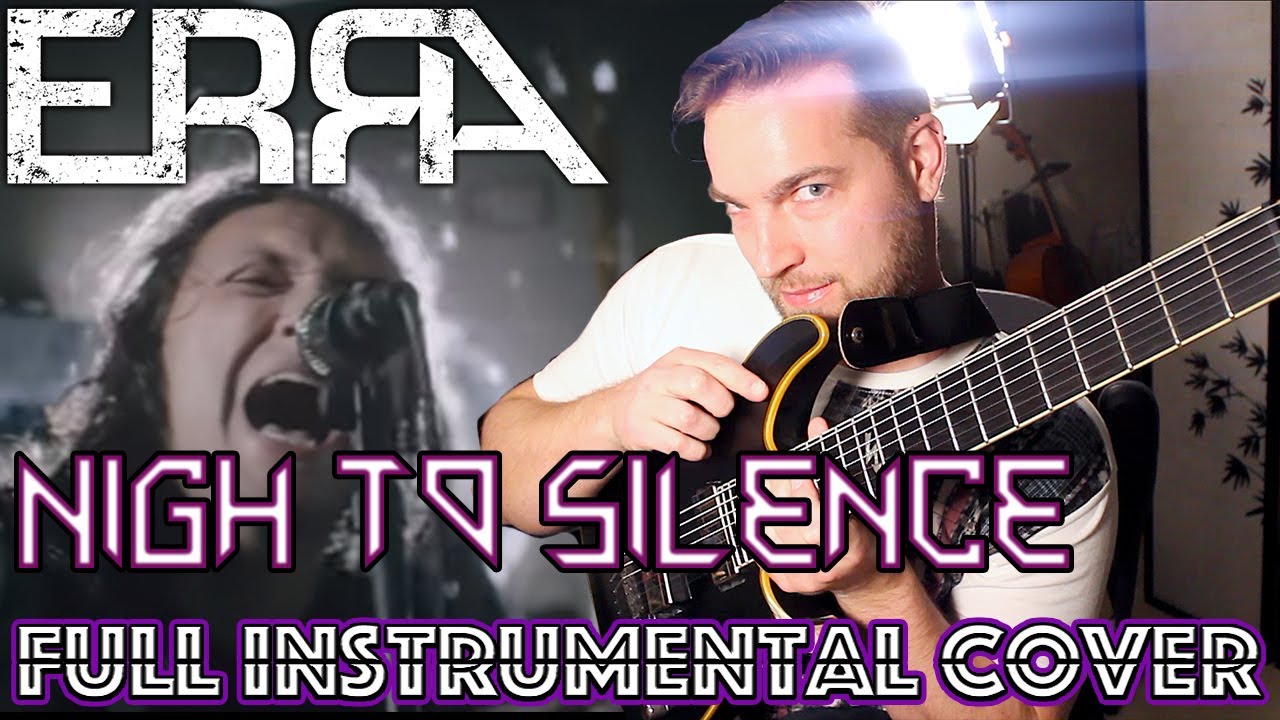 ERRA | Nigh To Silence (Full Guitar/Instrumental Cover + TABS)