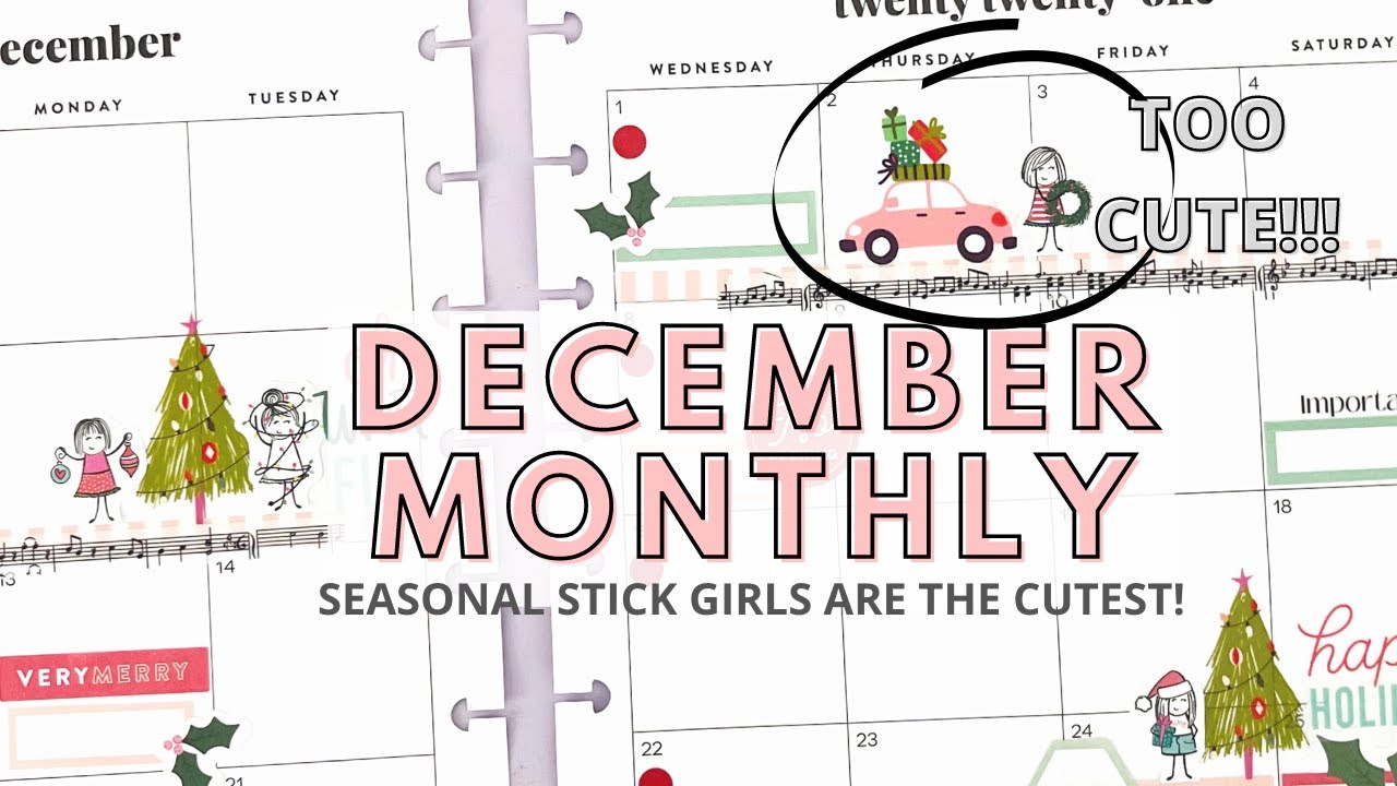 DECEMBER MONTHLY PLAN WITH ME WITH THE ADORABLE SEASONAL STICK GIRLS! | CLASSIC HAPPY PLANNER