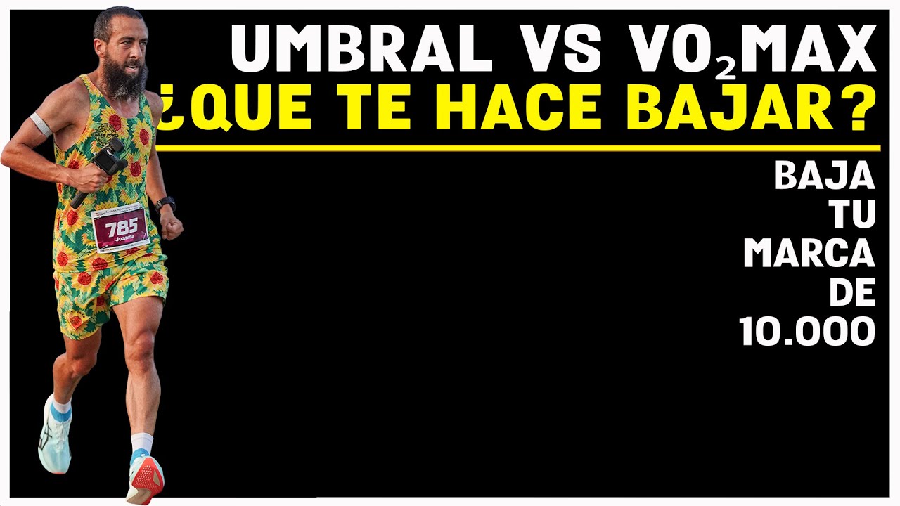 ¿Umbral o VO₂max? 🔥 La CLAVE para bajar tu marca en 10K (Entrena mejor, no más) 👌. #725