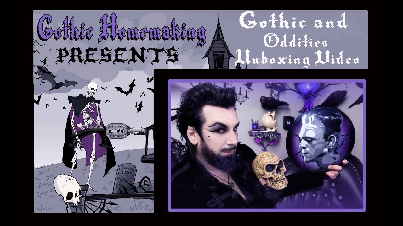 Видео распаковки Gothic and Oddities — Gothic Homemaking Presents