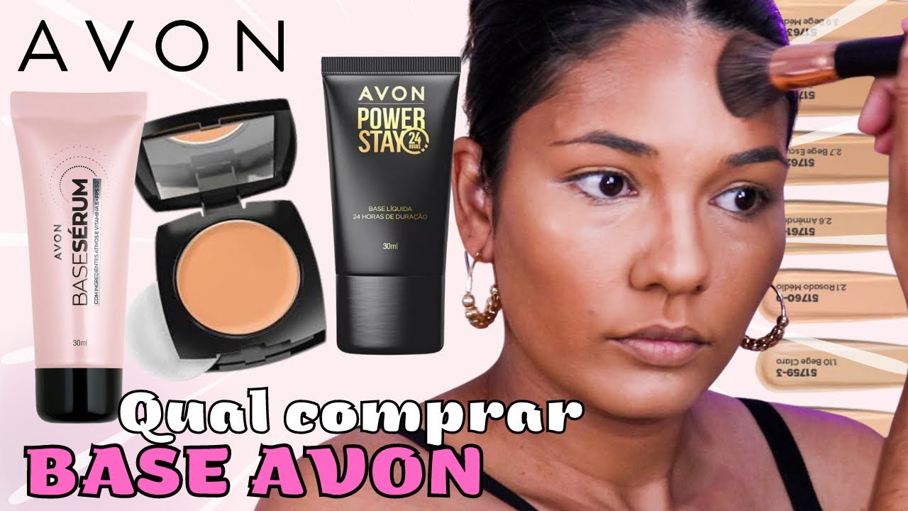 Bases Avon - QUAL COMPRAR? Comparação de bases