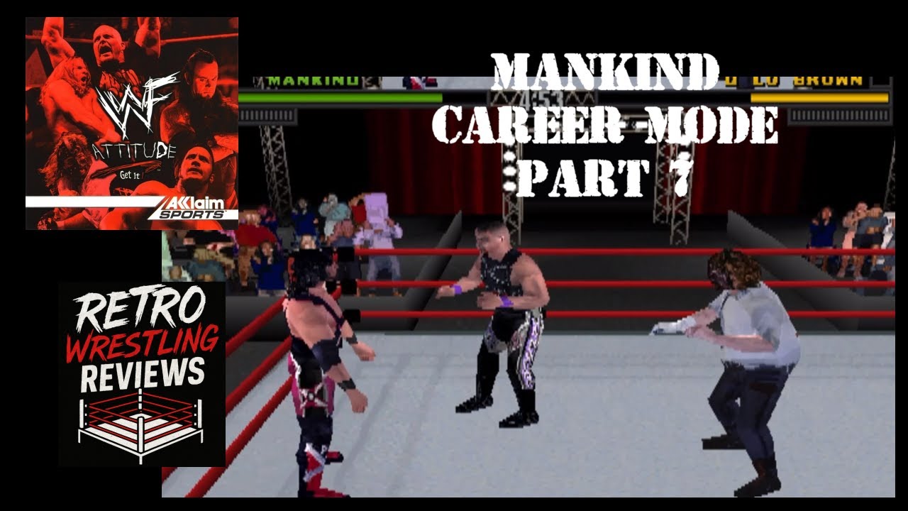 Career mode as Mankind Part 7 (WWF Attitude (Playstation) Gameplay)