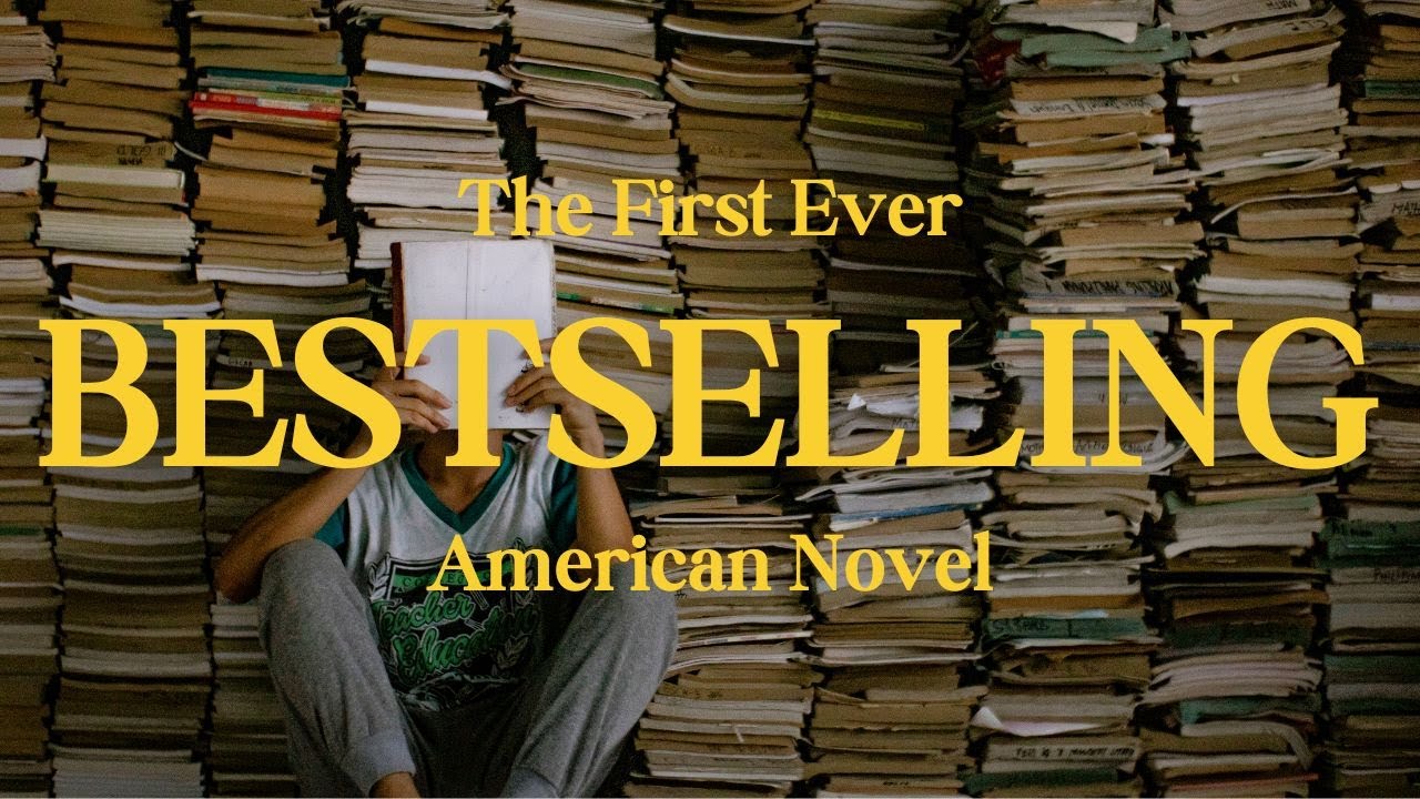 The First Bestseller in American Novel History