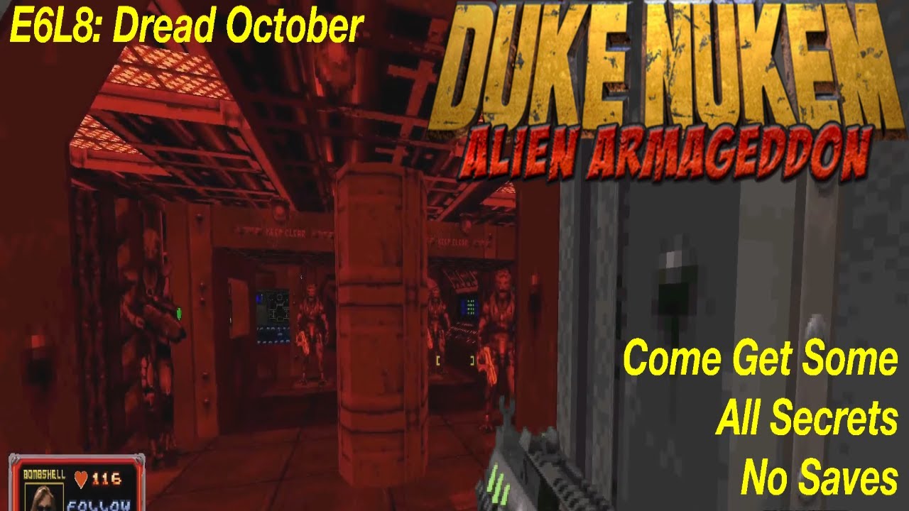 Duke Nukem: Alien Armageddon | Come Get Some, 100% | E6L8: Dread October