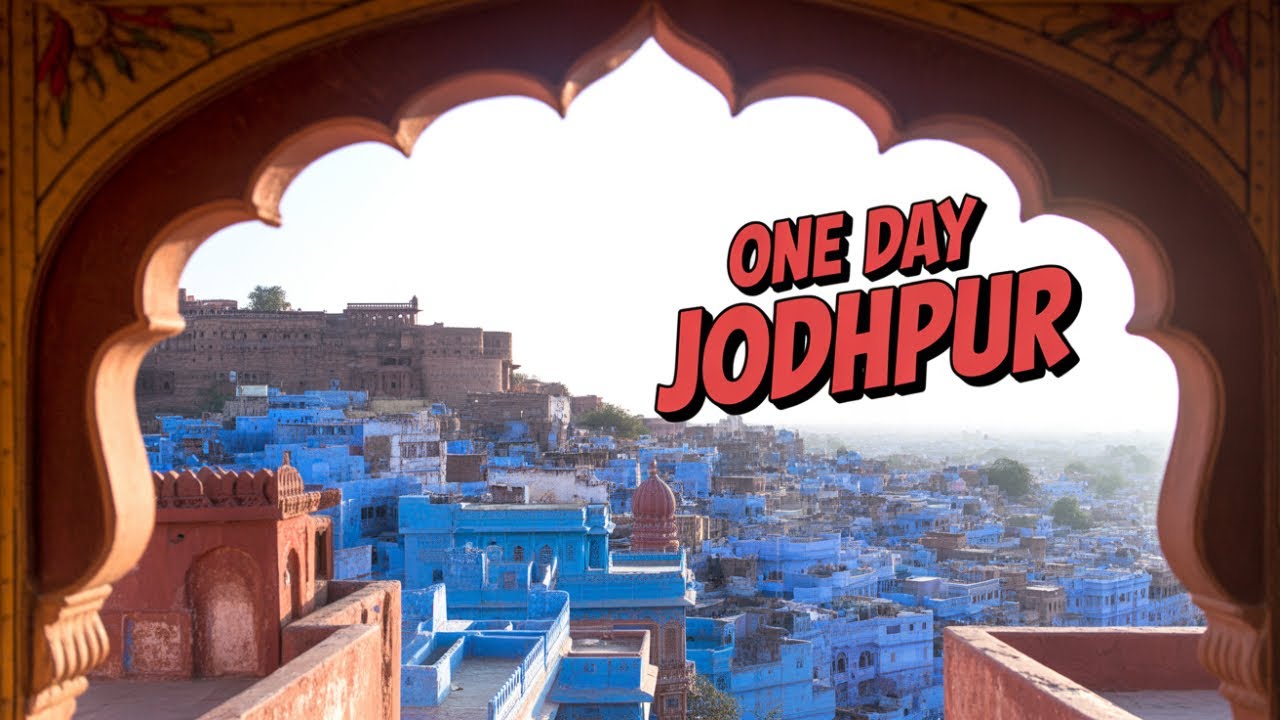Jodhpur in One Day | Blue City Forts, Palaces & Local Food Tour
