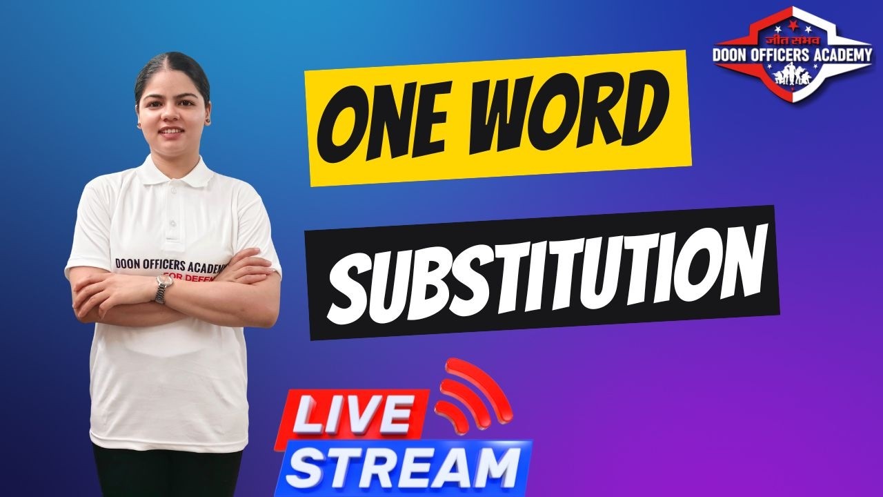 One Word Substitution  |  Easy Explanation with Examples | By Priyanshi ma'am