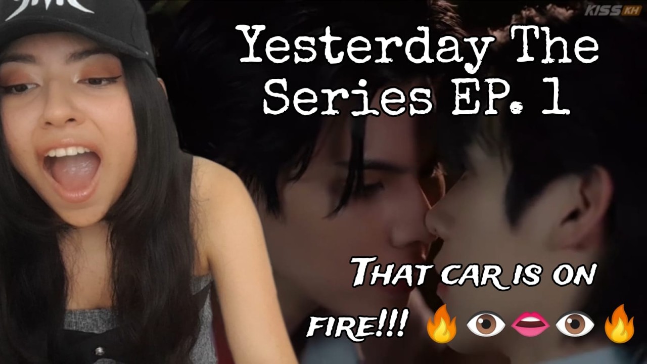 (ENG SUB) REACCIÓN YESTERDAY THE SERIES รอยรัก วันวาน EP. 1