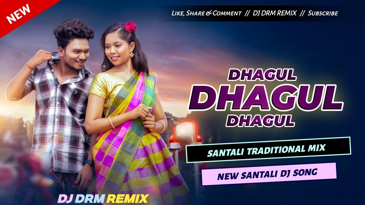 New Santali DJ Remix Song 2026 🌿 DHAGUL DHAGUL 🌿 Santali Traditional Mix 🌿 DJ DRM REMIX