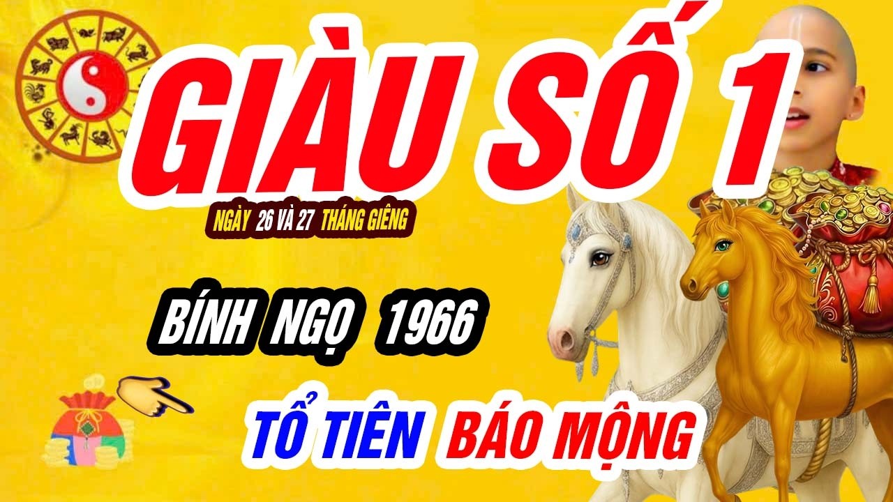 🐴 Thời Cơ Bùng Nổ! BÍNH NGỌ 1966 lộ rõ 2 ngày cuối tháng giêng 2026, GIÀU ĐẠT ĐỈNH