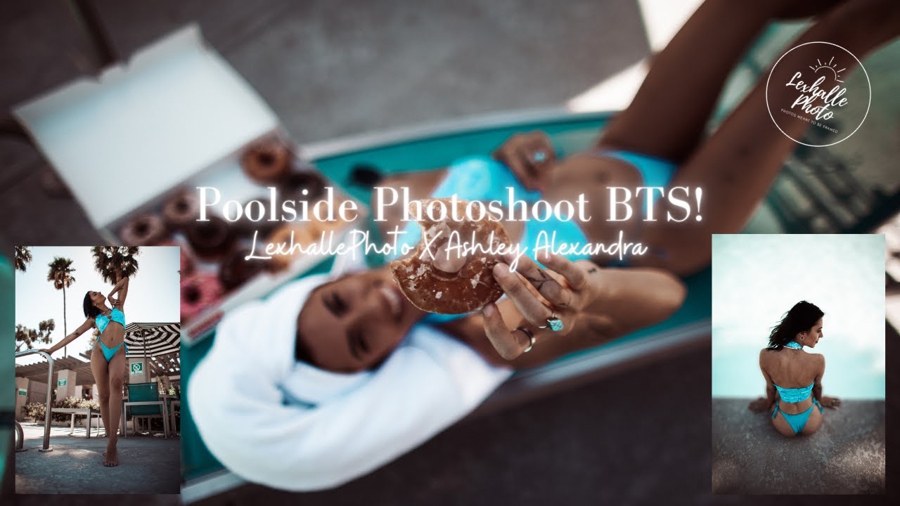 Poolside Photoshoot! BTS + Final Images