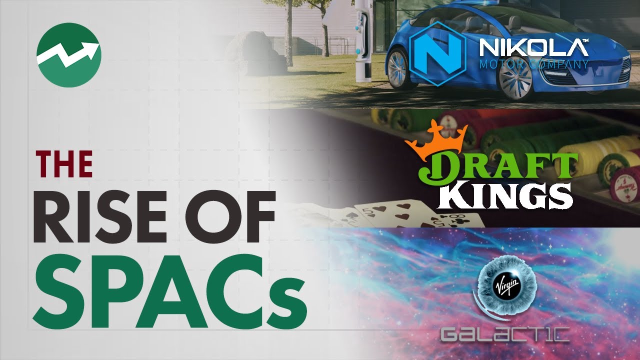 Why SPACs are Popular Investments