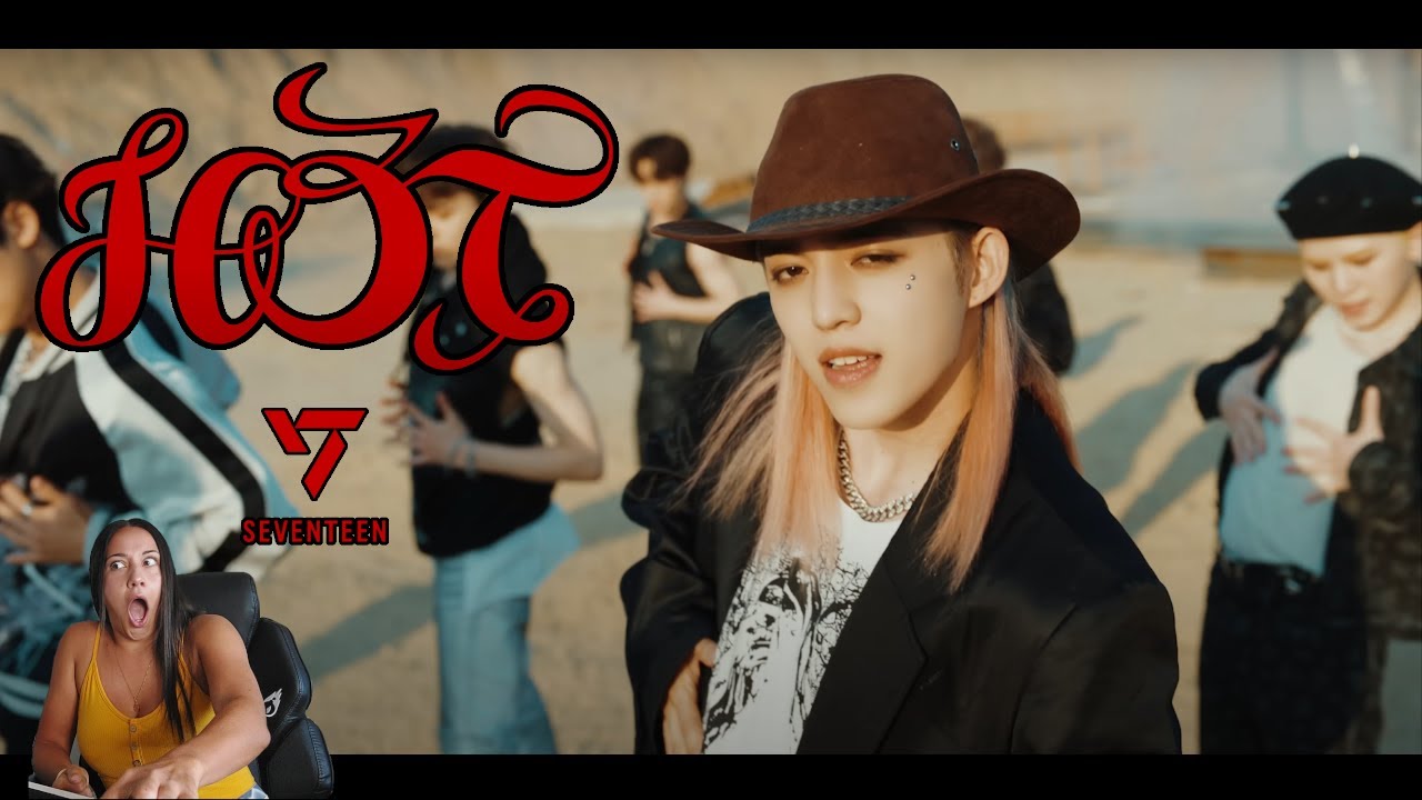 Seventeen- HOT- REACTION (these are MEN!)