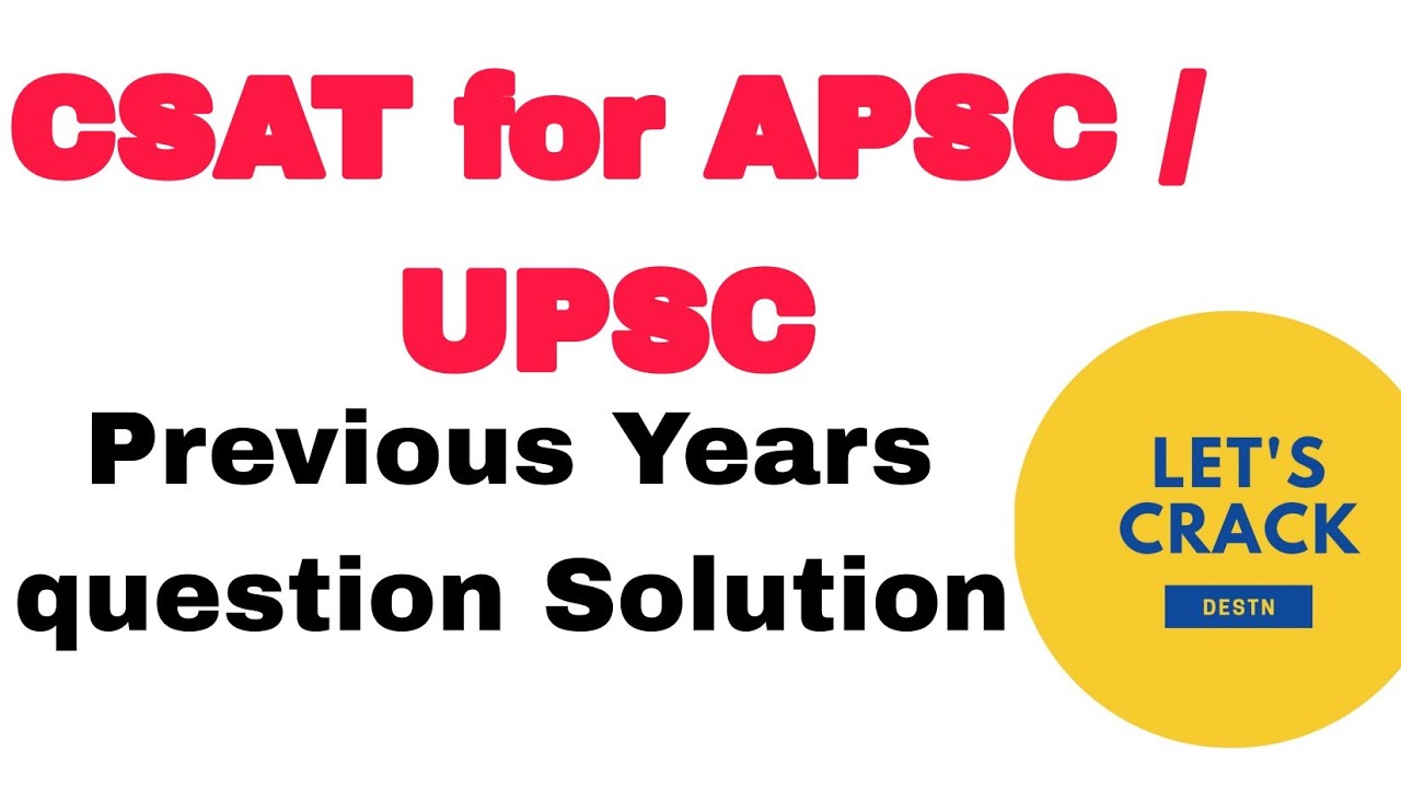 CSAT for APSC & UPSC # Number system# previous Years questions