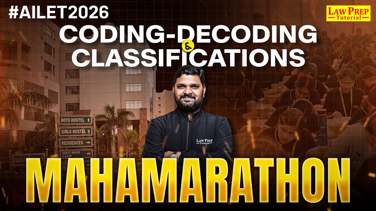 Coding-Decoding & Classifications: Mahamarathon Class | AR for AILET and Other Law Entrance Exams