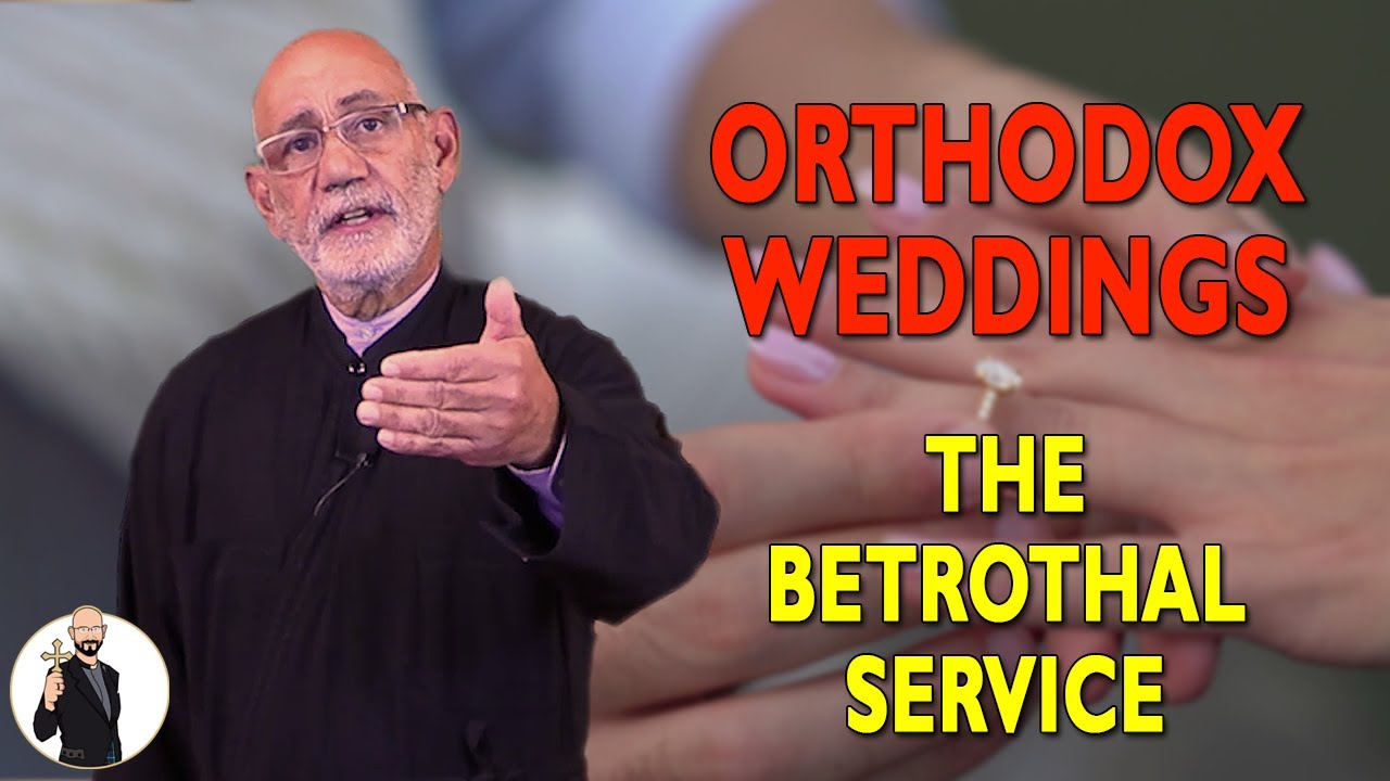 Orthodox Weddings Explained: The Betrothal Service | Greek Orthodoxy 101