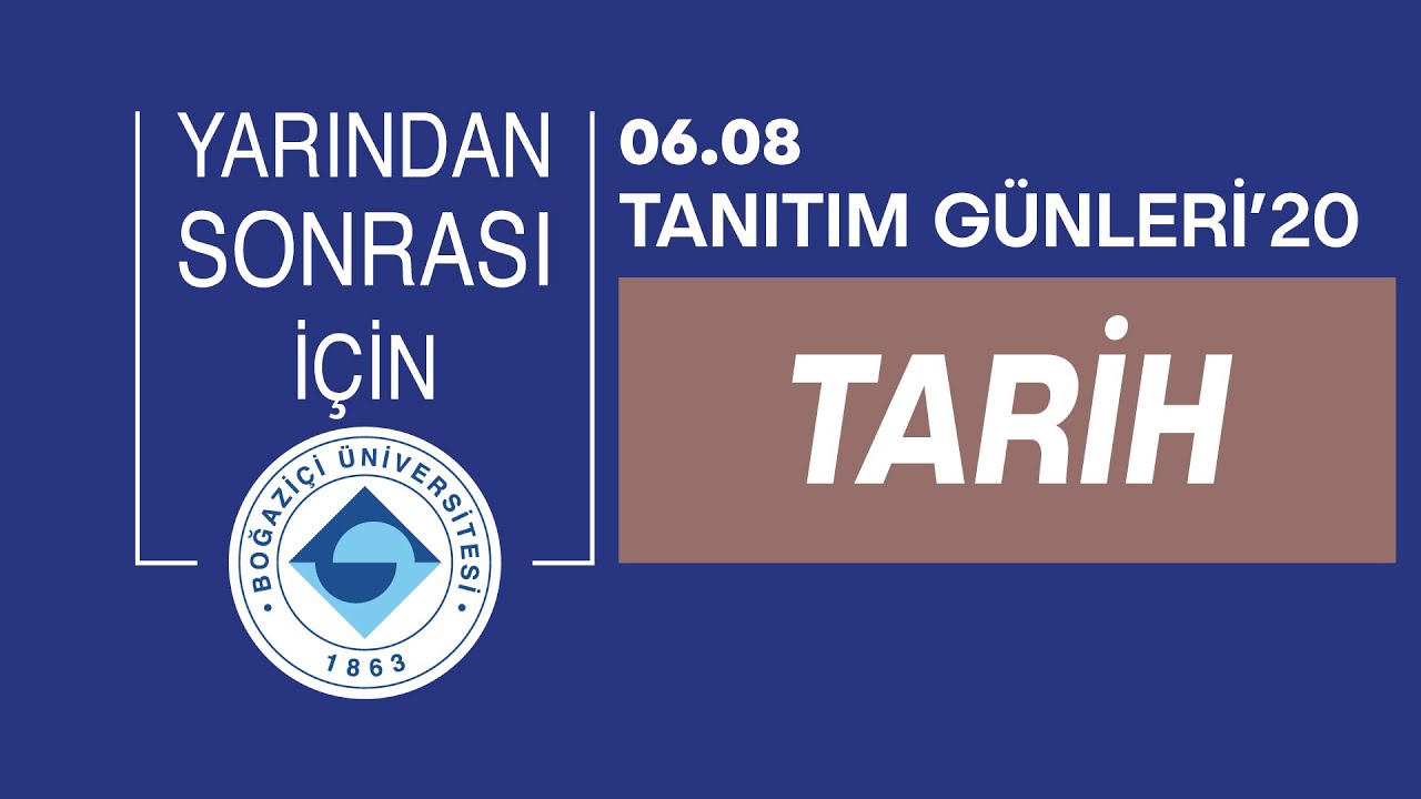 Tarih | Tanıtım Günleri 2020