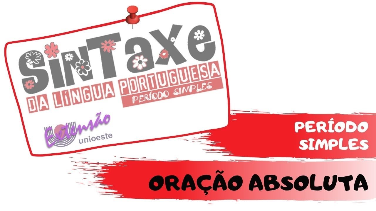 [SINTAXE] oração absoluta