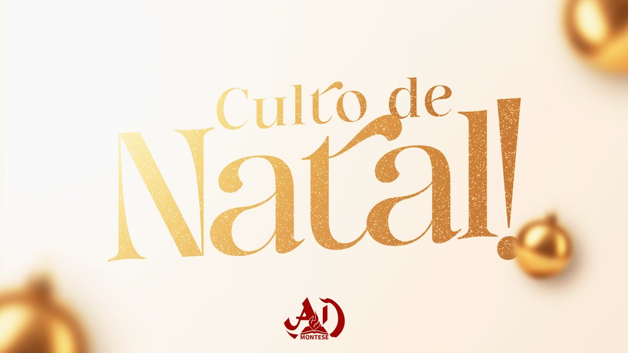 AD MONTESE  | CULTO AO VIVO 21/12