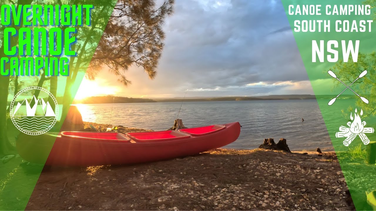 Overnight Canoe Camping - One Tree Point - NSW - South Coast