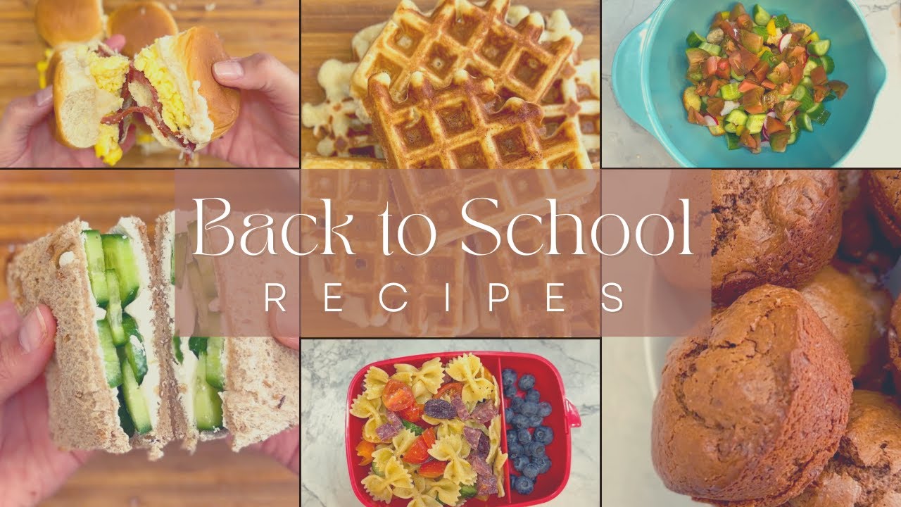 BACK TO SCHOOL RECIPES l Easy, Healthy Meal Prep for Breakfast and Lunch