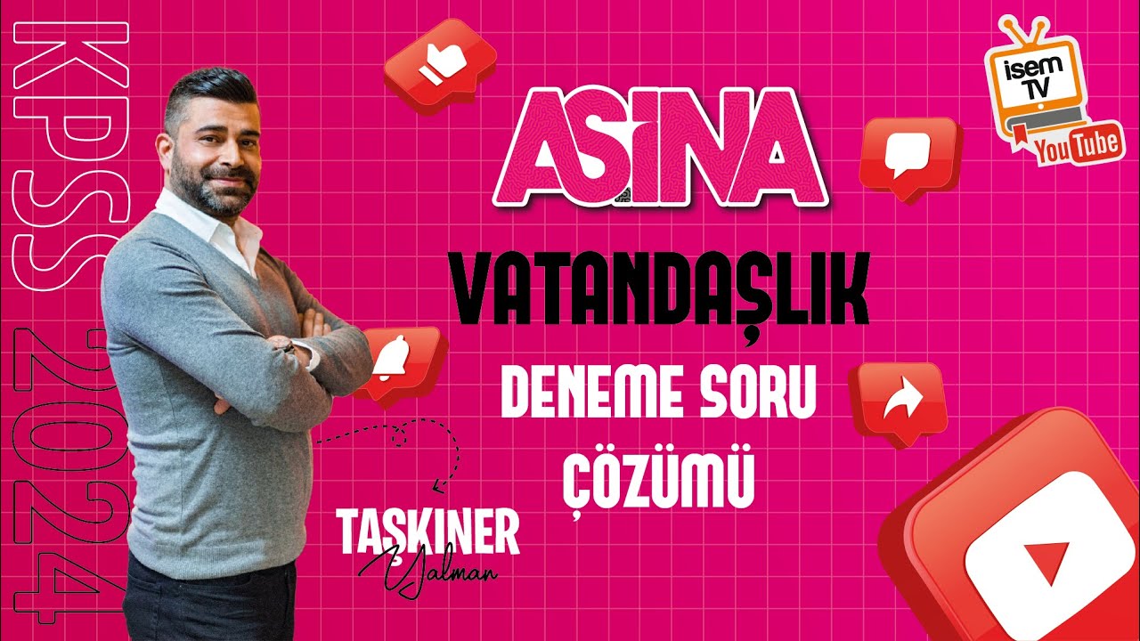 Aşina 2024 KPSS - Taşkıner YALMAN - Deneme Soru Çözümü 1