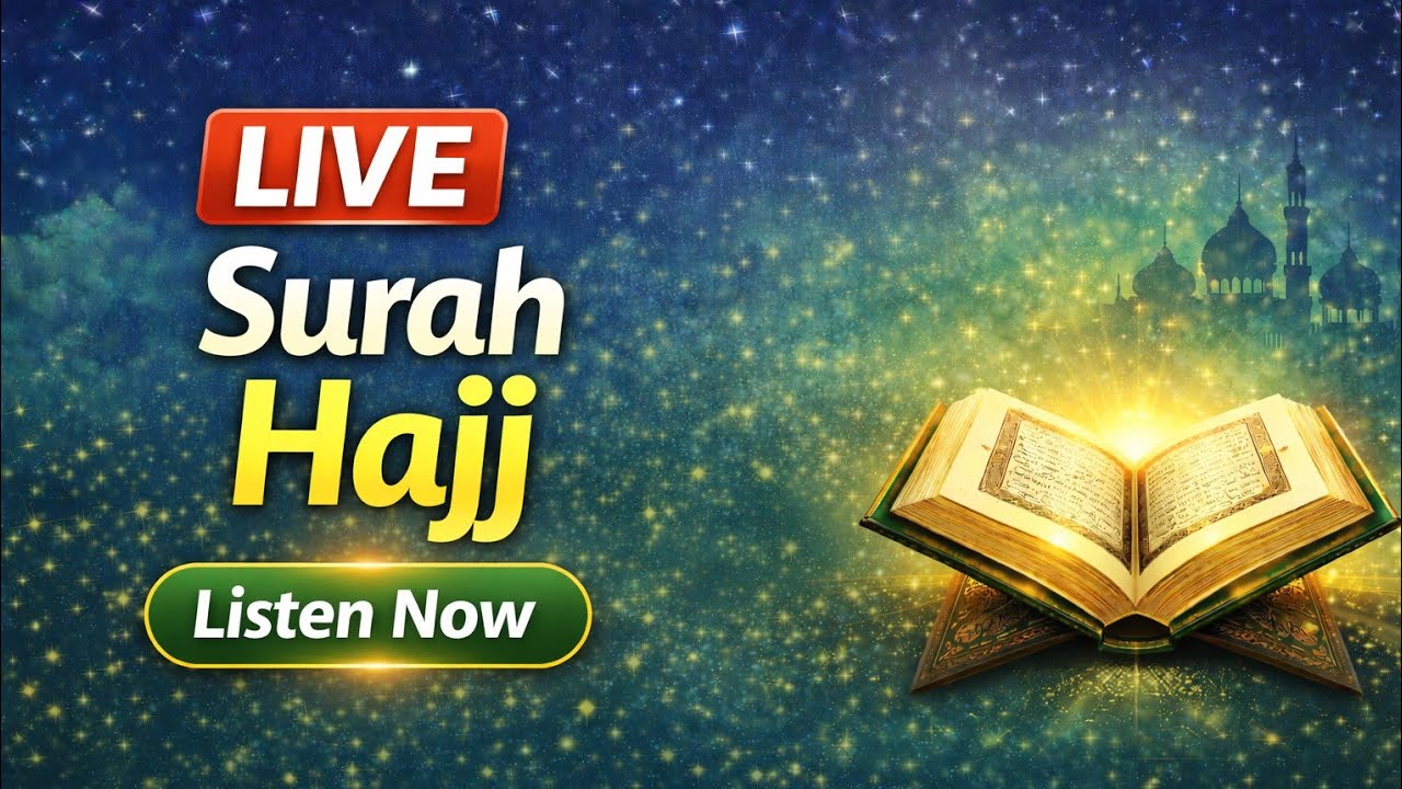 🔴Surah Hajj Full Live Tilawat | Beautiful Quran Recitation | Ramadan 2026. #qurantilawat #video 