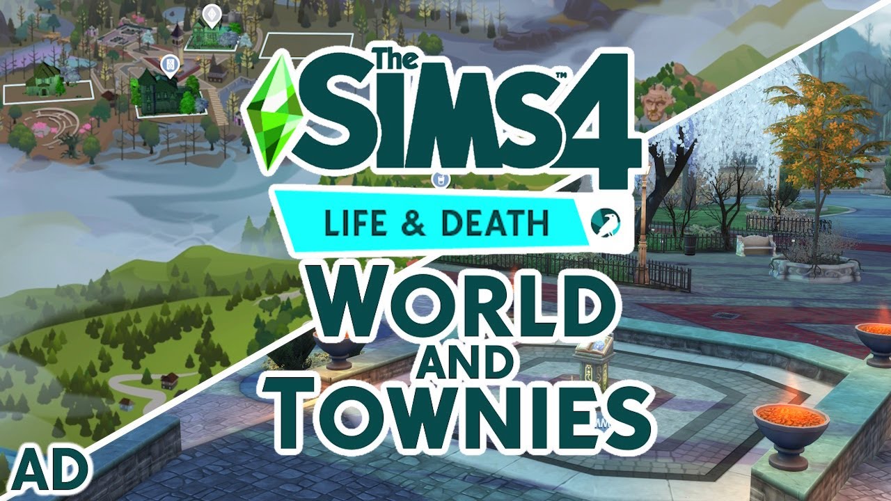 Life and Death World and Townies first look! Ravenwood overview