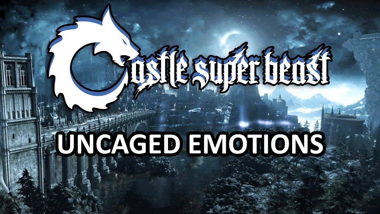 Castle Super Beast Clips: Uncaged Emotions