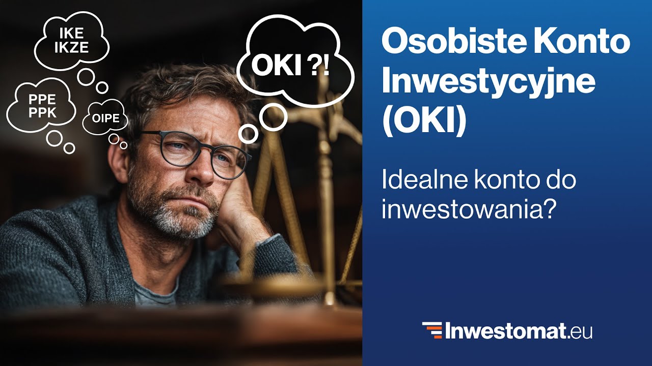 Jak ma działać Osobiste Konto Inwestycyjne (OKI) i czy będzie miało sens dla inwestora giełdowego?