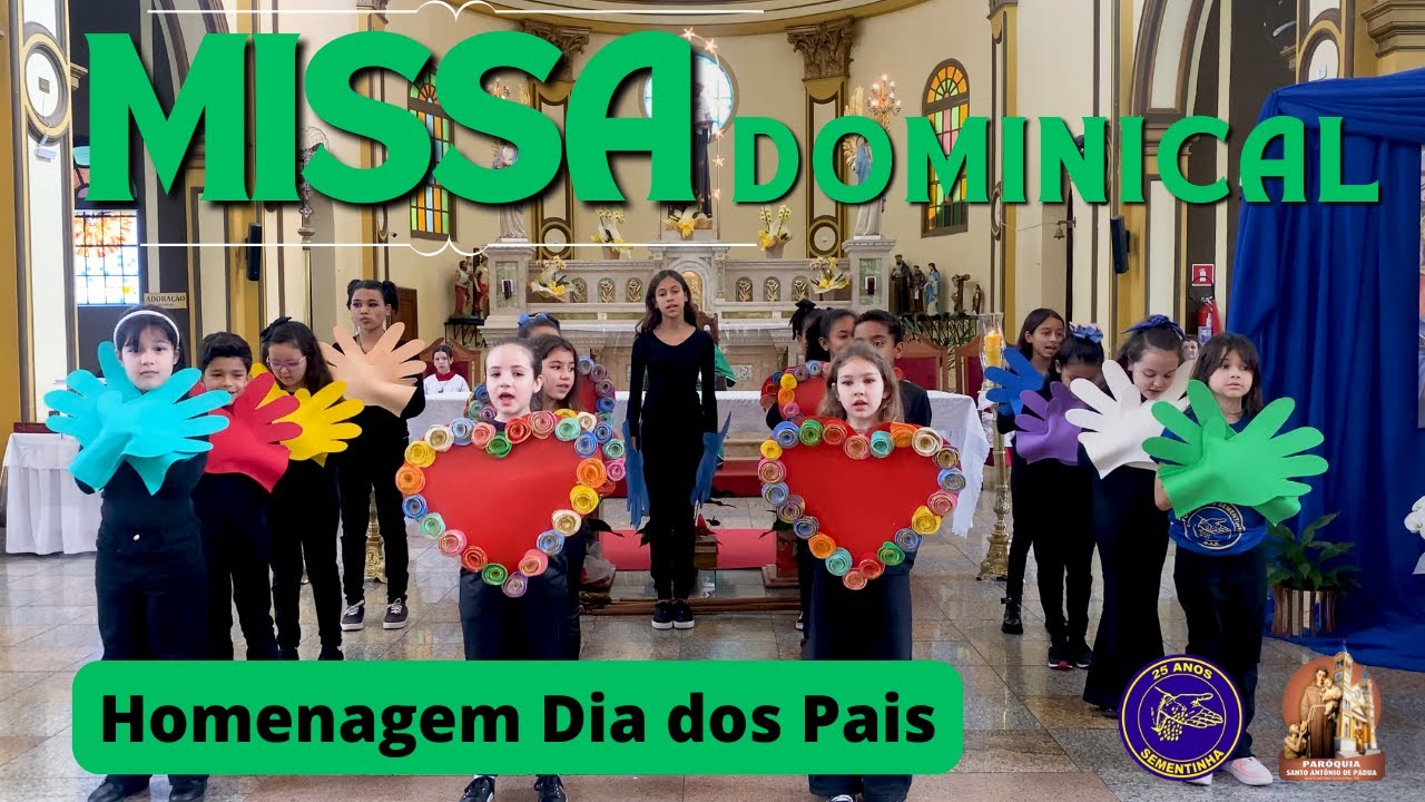Homenagem Pais - Santa Missa com Crianças