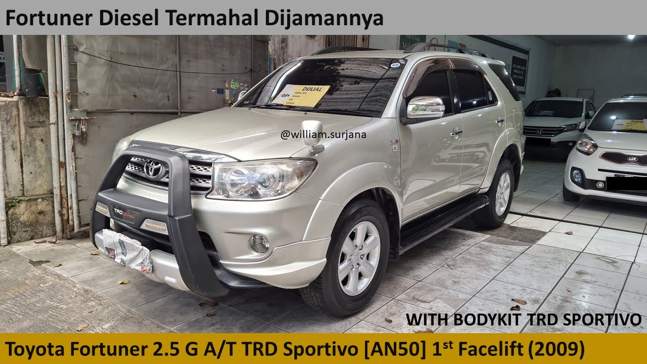 Toyota Fortuner 2.5 G A/T TRD Sportivo [AN50] 1st Facelift (2009) review - Indonesia