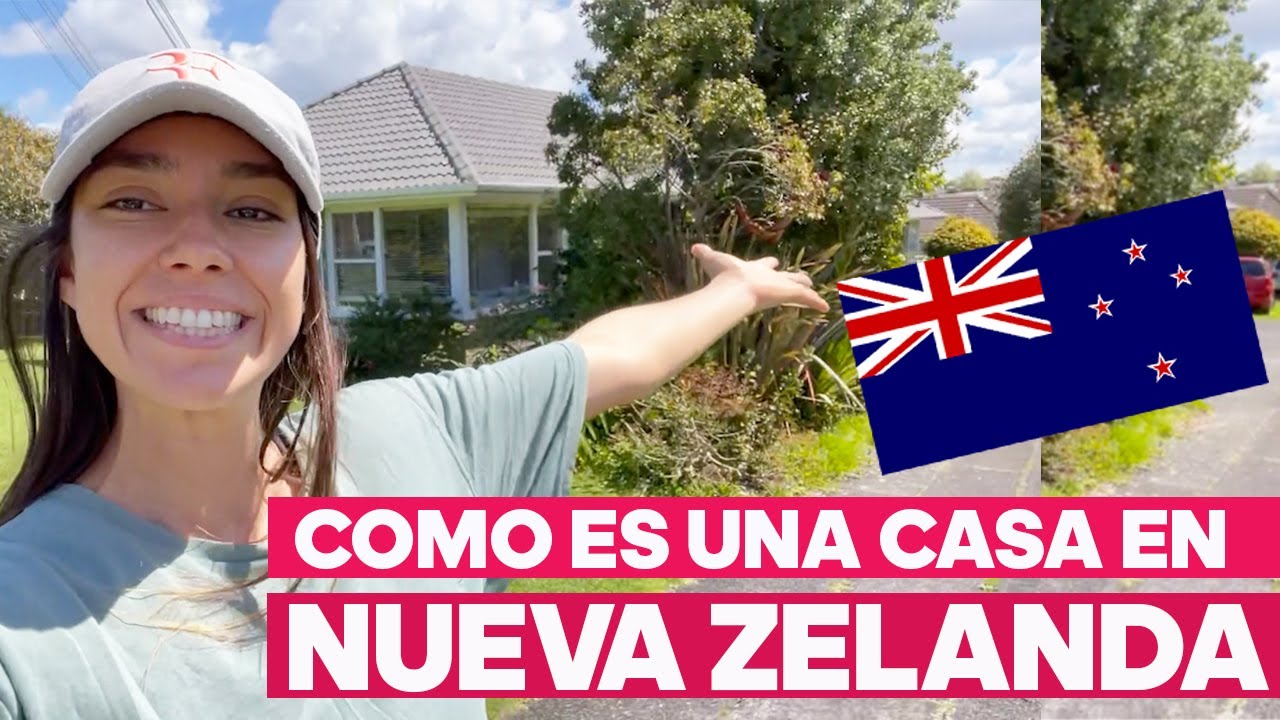 Una Mexicana En NUEVA ZELANDA - Una Casa Tipica En Nueva Zelanda