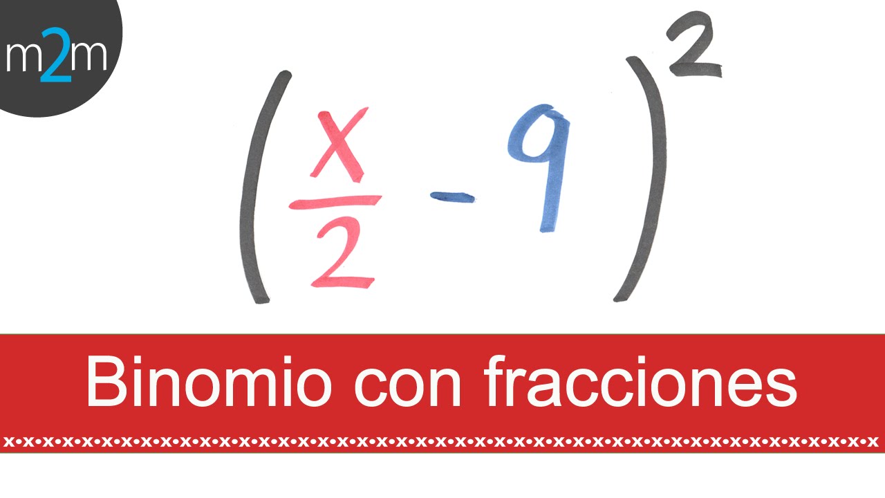 Binomio al cuadrado con fracciones