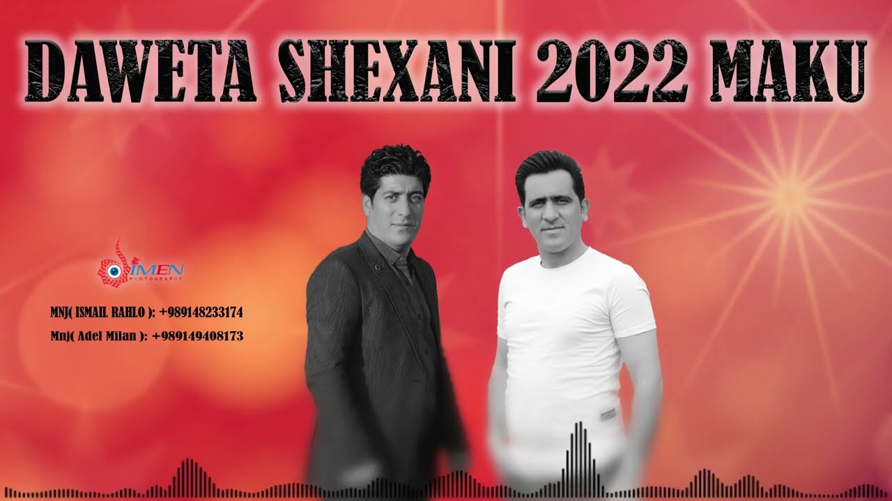 CANLI HALAY ŞARKILARI 2022 IRAN MAKU