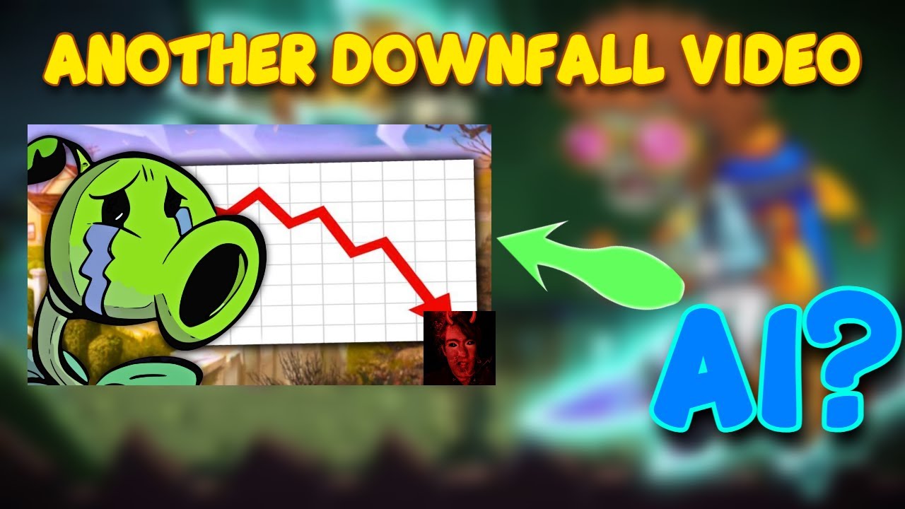 A NEW LOW For Plants VS Zombies Downfall Videos...