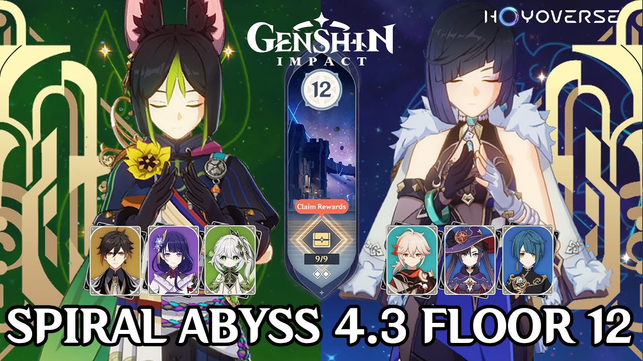 C0 Yelan Monohydro + C0 Tighnari Hypercarry「 Spiral Abyss 4.3 Floor 12 」