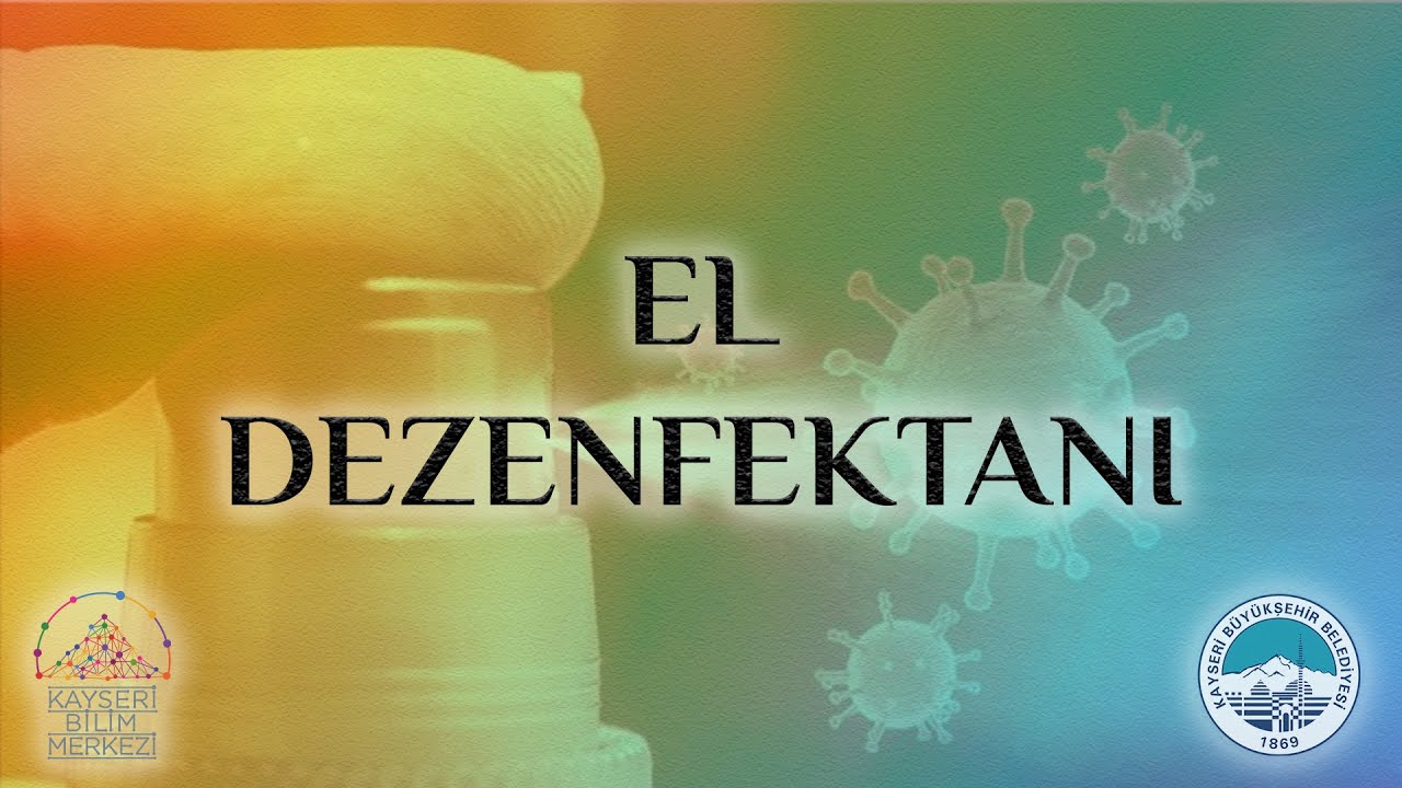Atölye Yapıyorum #10 - El Dezenfektanı / Kayseri Bilim Merkezi