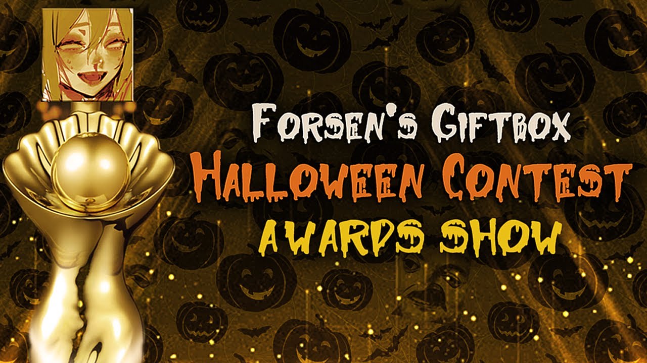 Forsen's Giftbox Hallowen Contest - Awards Show