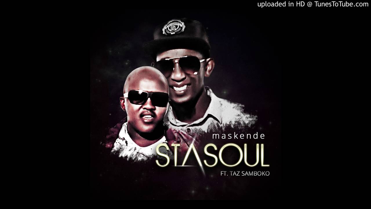 StaSoul feat. Taz Samboko - Maskende_Original mix