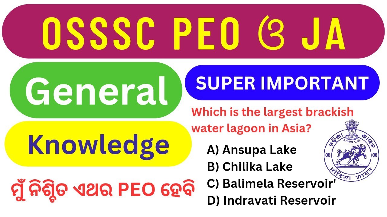 OSSSC PEO & JA Selected GK Question / Super Important // OSSC CGL & OSSSC PEO JA GK #osssc #ossscpeo