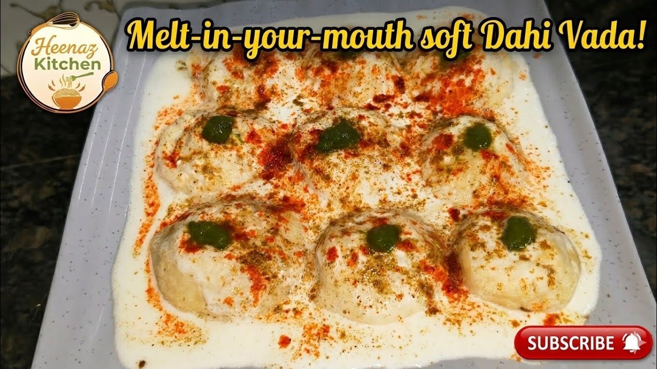 😍Muh mein ghul jaane wale Dahi Vade 🤤| Heenaz Kitchen 