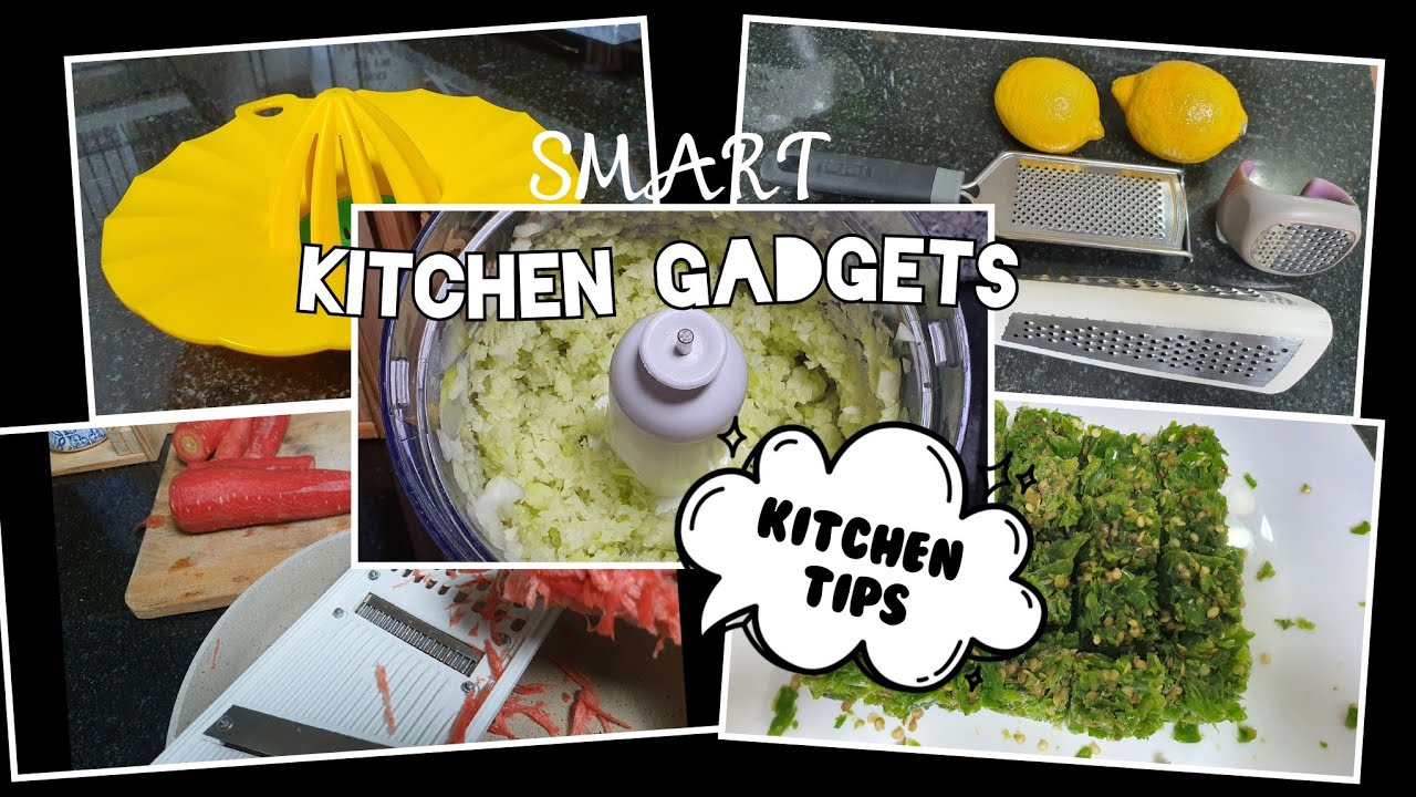 Time saving kitchen tips and smart kitchen gadgets | useful kitchen tips for saving time | kitchen