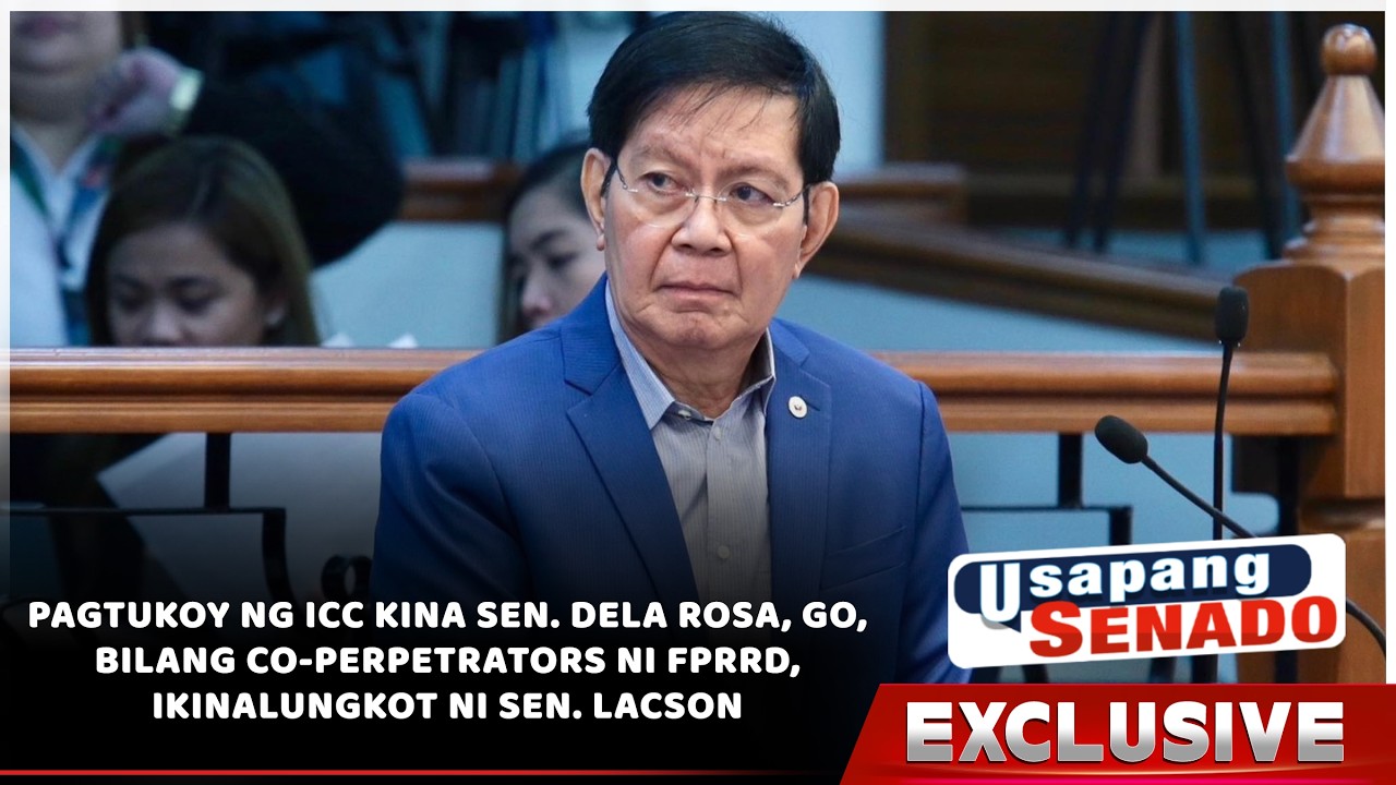 PAGTUKOY NG ICC KINA SEN. DELA ROSA, GO BILANG CO-PERPETRATORS NI FPRRD, IKINALUNGKOT NI SEN. LACSON