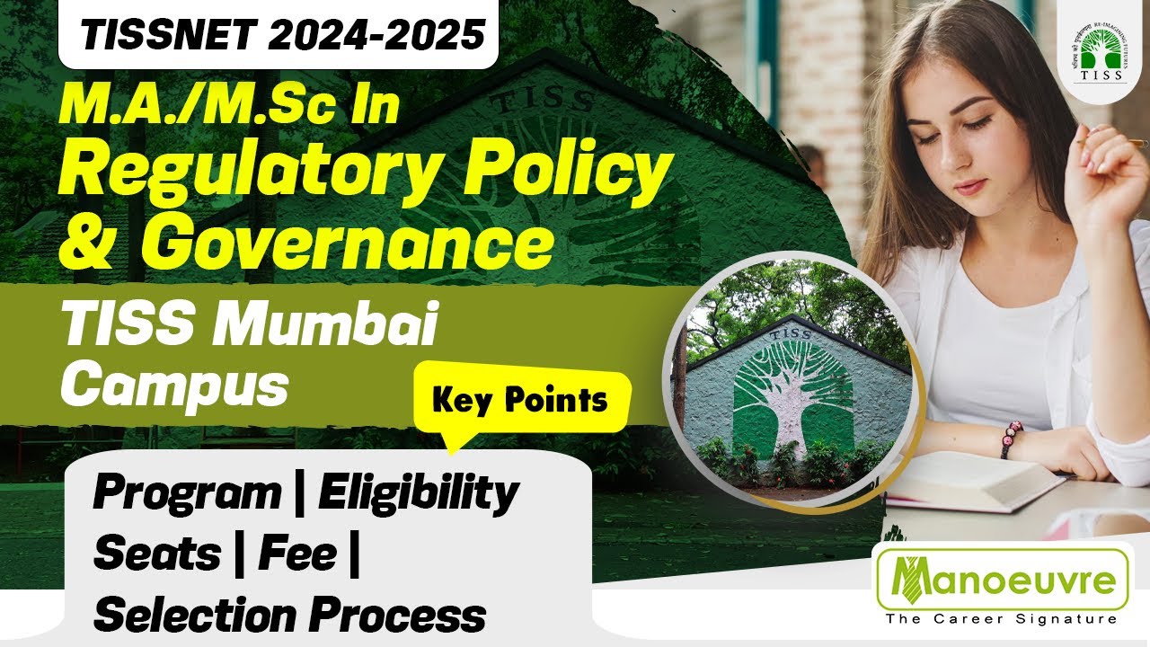 TISSNET 2024 - 2025 - Regulatory Policy & Governance | Program | Eligibility | Seats | Fee | Others