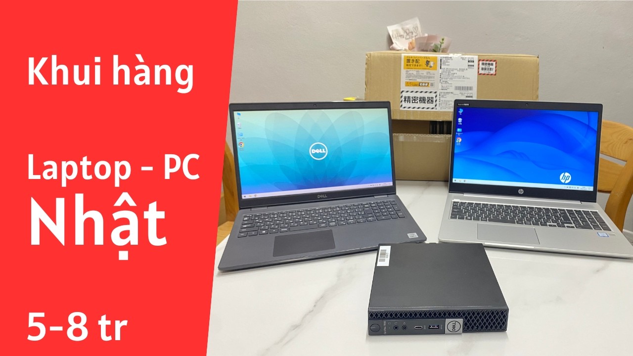 07-04 Khui th&ugrave;ng Laptop, Mini PC Nhật Dell, HP giả rẻ 0978.999.256