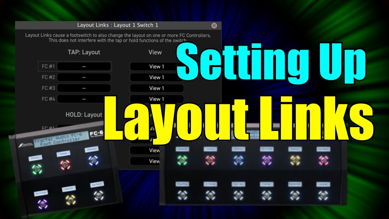 AXE-FX III - Let's Setup Layout Links On The FC Controller
