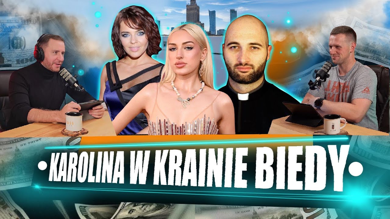 #60 Karolina W Krainie Biedy