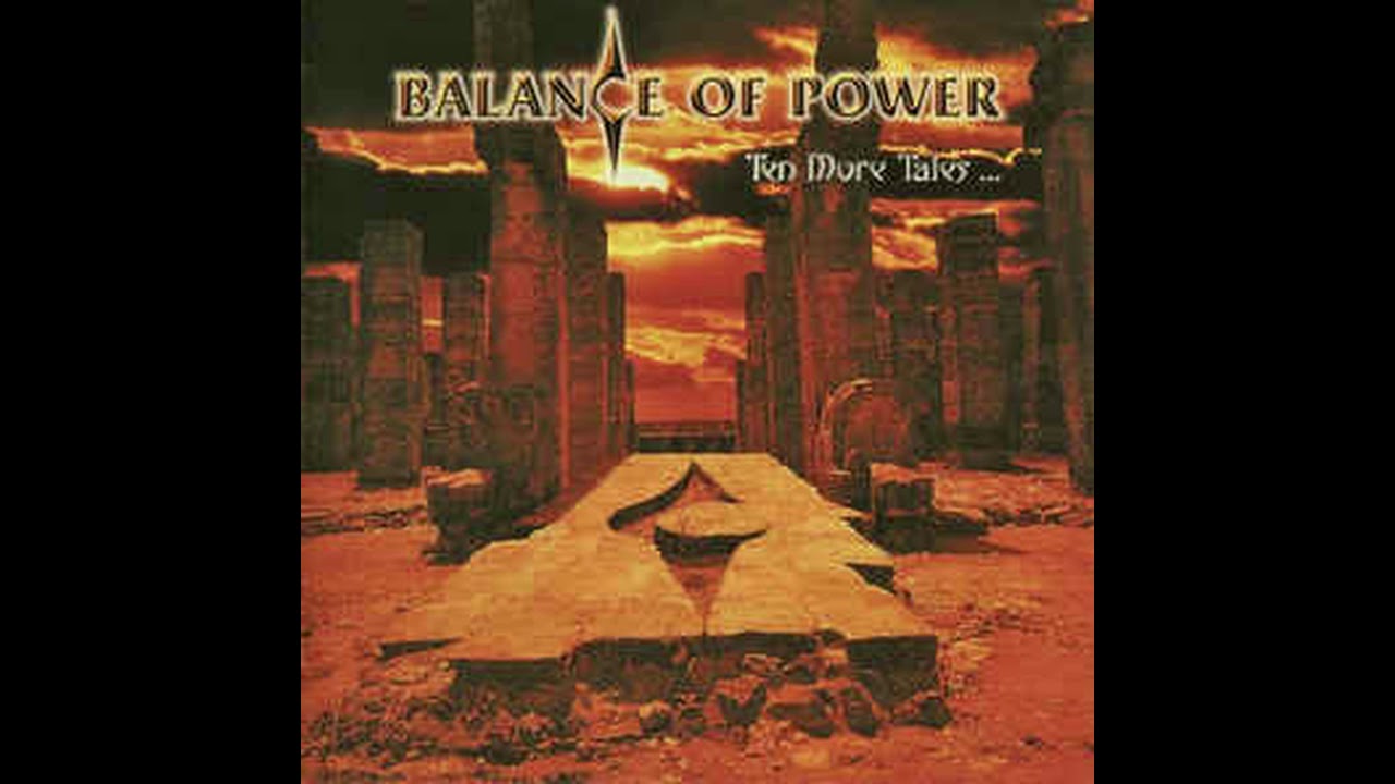 Balance Of Power(Ten More Tales Of Grand Illusion)Copyright Believe Music &: Massacre Records