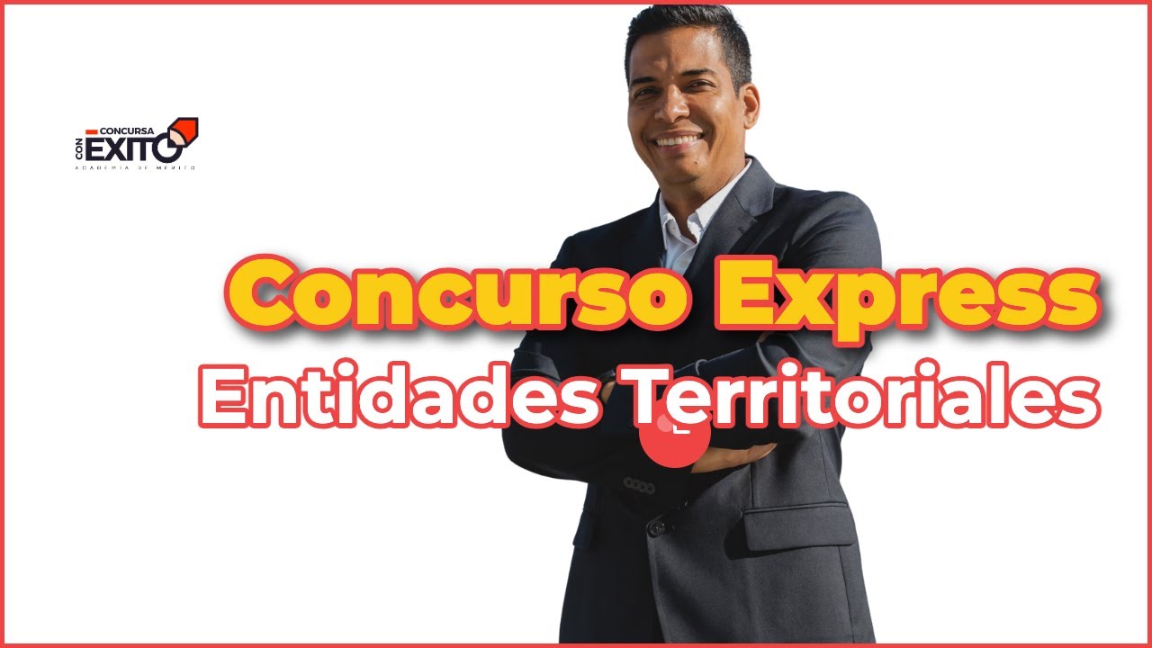 Concurso Express De Entidades Territoriales.